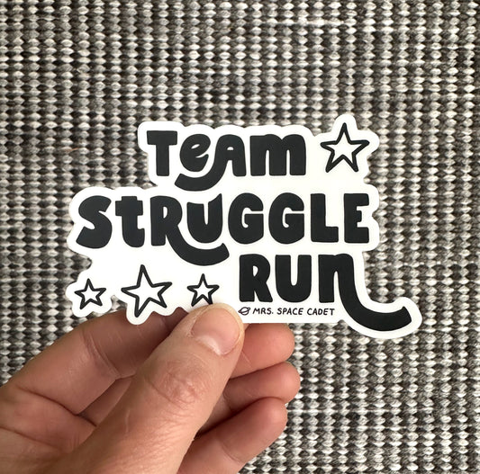 Team Struggle Run Sticker